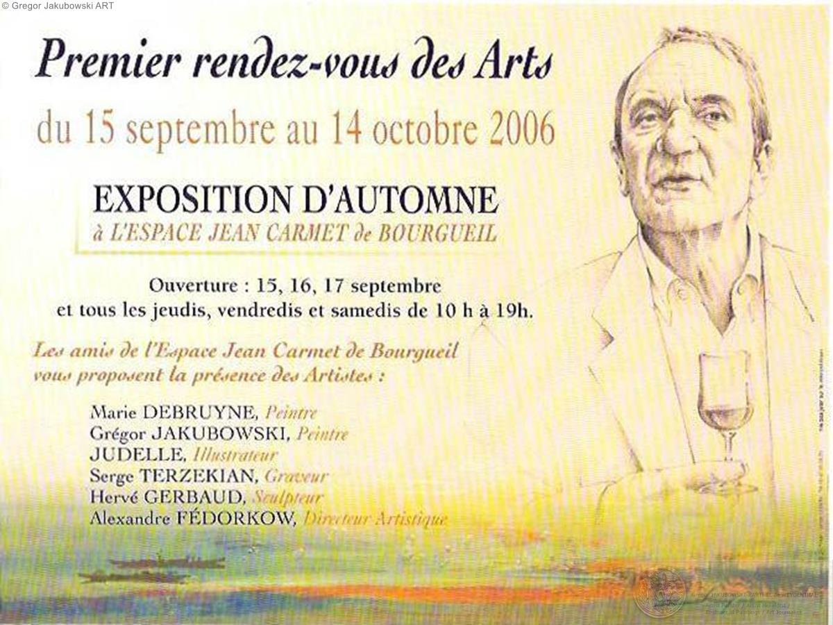 EXPOSITION d'AUTOMNE, Espace Jean Carmet, BOURGUEIL, 15 IX - 14 XI 2006